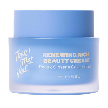 Then I Met You Renewing Rich Beauty Cream